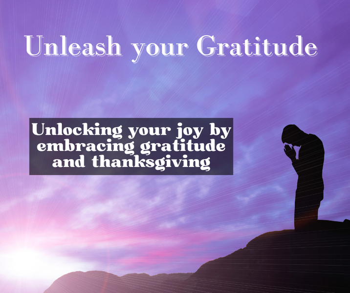 Gratitude Unleashed - A Thanksgiving Week Celebration for All Hearts